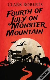 Fourth Of July On Monster Mountain