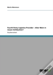 Fourth Party Logistics Provider Aã¢Â€Šâ¬