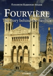 Capa do artigo Fourviere The Story Behind The Basilica
