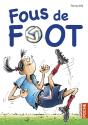 Fous De Foot - Preview