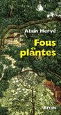 Fous De Plantes - Preview