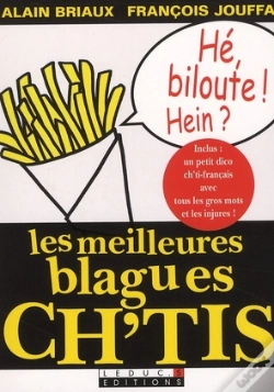 Capa do artigo Fous Rires Chez Les Ch'Tis !(Inclus: Petit Dico Ch'Tis Francais...)