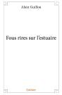 Fous Rires Sur L'Estuaire - Preview