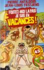 Foutez-Moi La Paix  Je Suis En Vacances - Preview