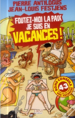 Capa do artigo Foutez-Moi La Paix  Je Suis En Vacances