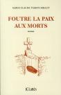 Foutre La Paix Aux Morts - Preview