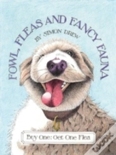 Fowl Fleas Amp Fancy Fauna