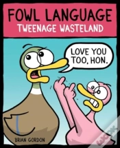 Capa do artigo Fowl Language: Tweenage Wasteland