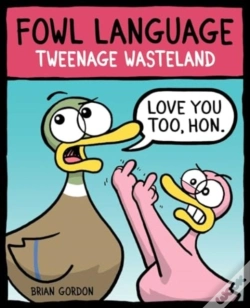 Capa do artigo Fowl Language: Tweenage Wasteland