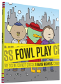 Fowl Play - Preview
