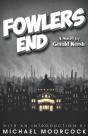 Fowlers End - Preview