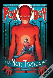 Capa do artigo Fox-Boy - La Nuit Du Renard