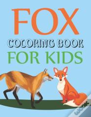 Fox Coloring Book For Kids
