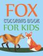 Fox Coloring Book For Kids - Preview
