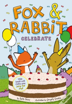 Capa do artigo Fox & Rabbit Celebrate (Fox & Rabbit Book #3)