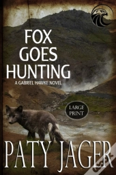 Fox Goes Hunting Large Print