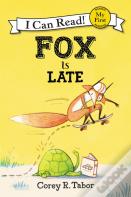 Fox Is Late