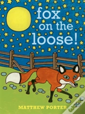 Capa do artigo Fox On The Loose!