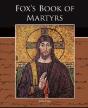 Fox S Book Of Martyrs - Preview
