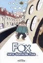 Fox, Sans Domicile Fixe T.1 - Preview