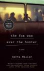 Fox Was Ever The Hunter - Preview