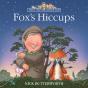 Foxâ€™S Hiccups - Preview