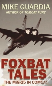 Foxbat Tales