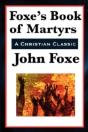 Foxe'S Book Of Martyrs - Preview