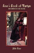Foxe'S Book Of Martyrs