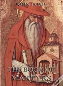 Capa do artigo Foxe'S Book Of Martyrs