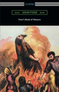 Foxe'S Book Of Martyrs