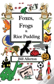 Capa do artigo Foxes, Frogs And Rice Pudding