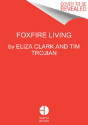 Foxfire Living - Preview