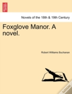 Capa do artigo Foxglove Manor. A Novel.