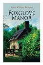 Foxglove Manor (Vol. 1-3) - Preview