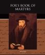 Fox'S Book Of Martyrs - Preview