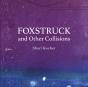 Foxstruck - Preview