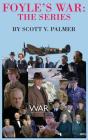 Foyle'S War-The Series - Preview