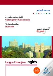 Capa do artigo Fp De Grado Superior, Prueba De Acceso. Titulo De Bachiller, Prueba Libre.Inglés