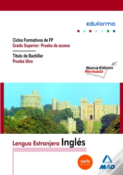 Capa do artigo Fp De Grado Superior, Prueba De Acceso. Titulo De Bachiller, Prueba Libre.Inglés