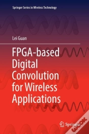 Capa do artigo Fpga-Based Digital Convolution For Wireless Applications