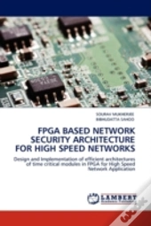 Fpga Based Network Security Architecture For High Speed Networks