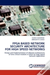 Capa do artigo Fpga Based Network Security Architecture For High Speed Networks