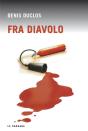 Fra Diavolo - Preview
