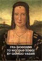 Fra Giocondo To Niccolo Soggi - Preview