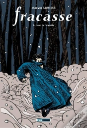 Capa do artigo Fracasse Tome 2 ; Coup De Tempête