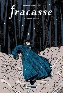 Capa do artigo Fracasse Tome 2 ; Coup De Tempête