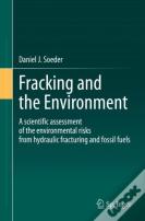 Fracking And The Environment