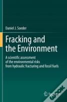 Fracking And The Environment