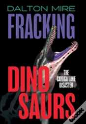 Capa do artigo Fracking Dinosaurs